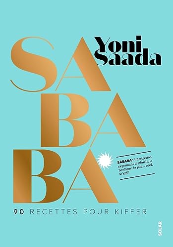 Sababa - 90 recettes pour kiffer von SOLAR