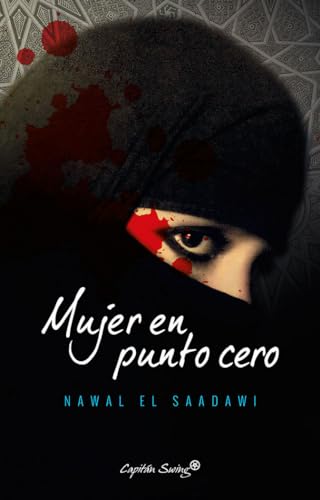 Mujer en punto cero von Capitán Swing Libros