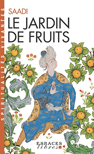 Le Jardin de fruits (Espaces Libres - Spiritualités Vivantes) von ALBIN MICHEL
