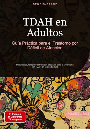 TDAH en Adultos: Guía Práctica para el Trastorno por Déficit de Atención: Diagnóstico, terapia y estrategias efectivas para la vida diaria con TDAH en la edad adulta (TDAH (ES)) TDAH en Adultos: Guía Práctica para el Trastorno por Déficit de Atención: Diagnóstico, terapia y estrategias efectivas para la vida diaria con TDAH en la edad adulta (TDAH (ES)) von Saage Books