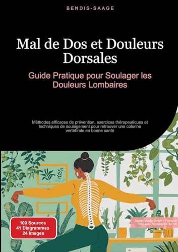 Mal de Dos et Douleurs Dorsales: Guide Pratique pour Soulager les Douleurs Lombaires: Méthodes efficaces de prévention, exercices thérapeutiques et ... une colonne vertébrale en bonne santé Mal de Dos et Douleurs Dorsales: Guide Pratique pour Soulager les Douleurs Lombaires: Méthodes efficaces de prévention, exercices thérapeutiques et ... une colonne vertébrale en bonne santé von tredition
