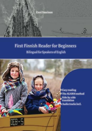 First Finnish Reader for Beginners: Bilingual for Speakers of English (Graded Finnish Readers, Band 1) von Independently published