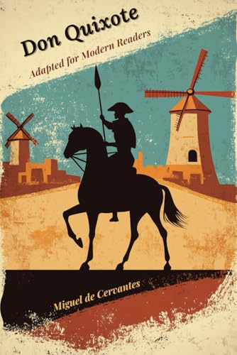 Don Quixote: Adapted for Modern Readers von Lumos Books
