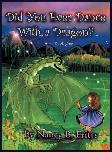 Did You Ever Dance With a Dragon? Book One Did You Ever Dance With a Dragon? Book One von BOUNDLESS SCRIPT INC