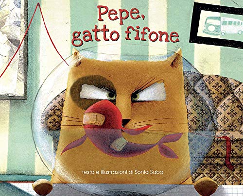 Pepe, gatto fifone (Libri illustrati)