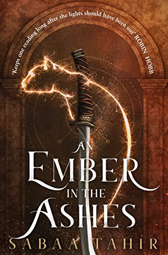 An Ember in the Ashes: An enthralling dystopian fantasy novel (Ember Quartet, Band 1) von HarperVoyager