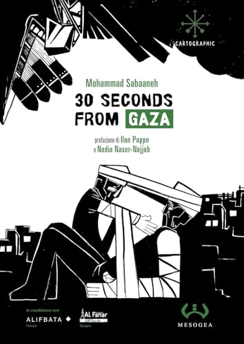30 seconds from Gaza (Cartographic) von Mesogea