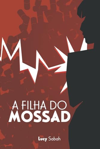 A Filha do Mossad von Independente