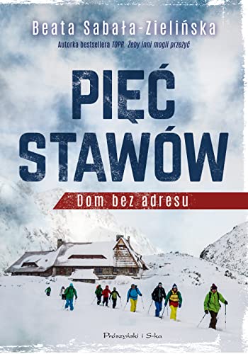 Pięć Stawów: Dom bez adresu