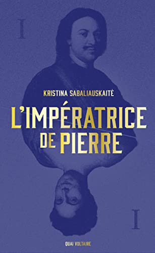 L'Impératrice de Pierre (1): Tome 1