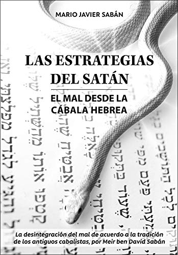 Las estrategias del Satán: El mal desde la Cábala hebrea
