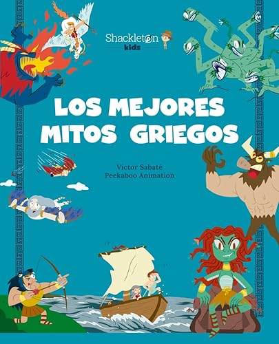 Los mejores mitos griegos: Descubre el maravilloso mundo de la mitología griega, en una colección de divertidos libros infantiles. (Mitología para niños, Band 10)