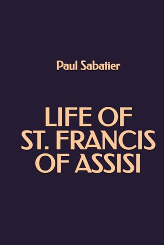 Life of St. Francis of Assisi von Independently published
