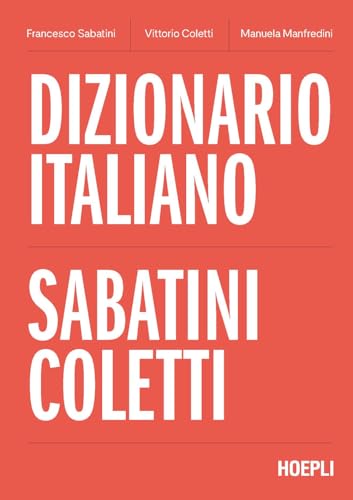 Dizionario italiano Sabatini Coletti von Hoepli