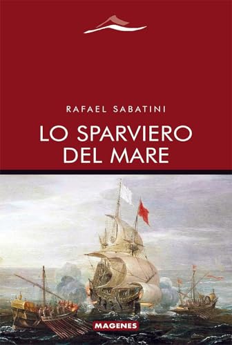 Lo sparviero del mare (Maree. Storie del mare) von Magenes
