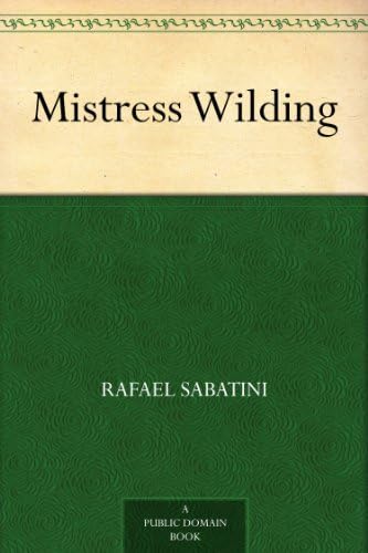 Mistress Wilding Mistress Wilding von Anson Street Press