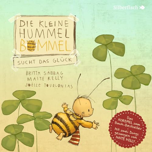 Die kleine Hummel Bommel sucht das Glück (Die kleine Hummel Bommel): Das Hörspiel: 1 CD von Silberfisch