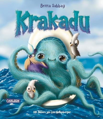 Krakadu: Ein Krake wie ich und du Krakadu: Ein Krake wie ich und du von Carlsen