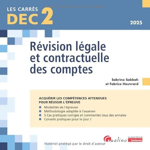 DEC 2 - Révision légale et contractuelle des comptes: 19 fiches de conseils et d'outils pratiques pour bien préparer et réussir l'épreuve 2 du DEC (2024) von GUALINO