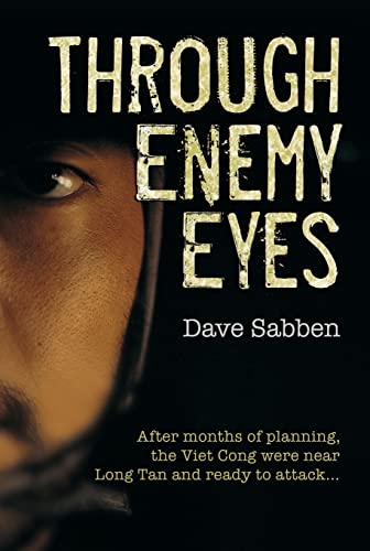 Through Enemy Eyes: After Months of Planning, the Viet Cong were near Long Tan and Ready to Attack. . .