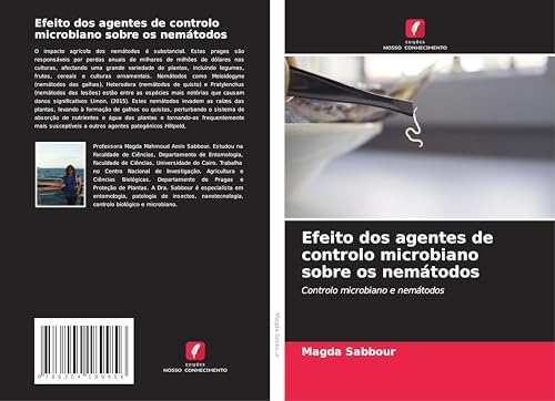 Efeito dos agentes de controlo microbiano sobre os nemátodos: Controlo microbiano e nemátodos von Edições Nosso Conhecimento
