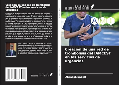 Creación de una red de trombólisis del IAMCEST en los servicios de urgencias von Ediciones Nuestro Conocimiento
