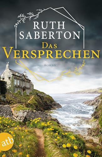 Das Versprechen: Roman (Die Pencallyn Geheimnisse, Band 2) von Aufbau Tb