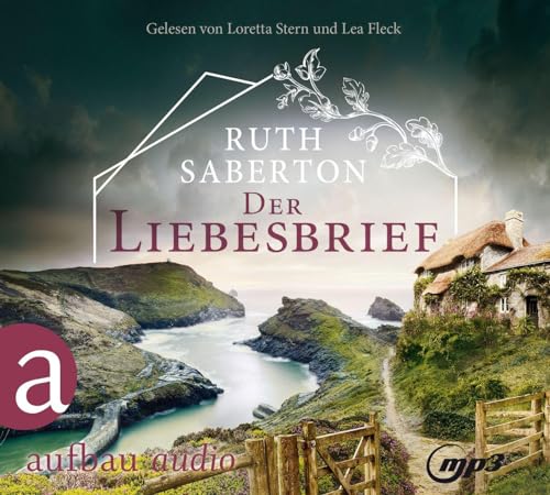 Der Liebesbrief: Roman (Die Pencallyn Geheimnisse, Band 1)