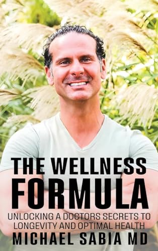 The Wellness Formula von Self-Publish