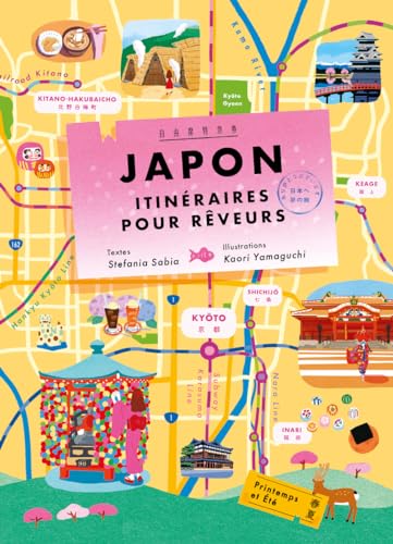 Japon - Itinéraires pour rêveurs von NUINUI