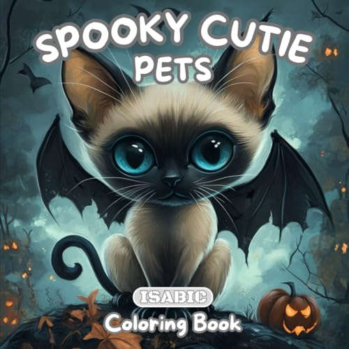 Spooky Cutie Coloring Book: For Adults and Teens With 40 Adorable Creepy Pets / Cats, Dogs, Turtles and Many More / To Enjoy and Relax. von Independently published