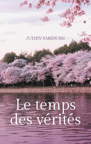 Le temps des vérités von BoD – Books on Demand – Frankreich