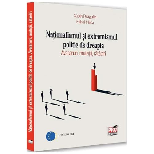 Nationalismul Si Extremismul Politic De Dreapta Nationalismul Si Extremismul Politic De Dreapta von Pro Universitaria