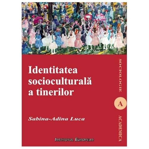 Identitatea Socioculturala A Tinerilor