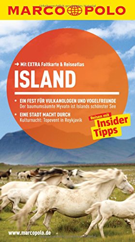 MARCO POLO Reiseführer Island: Reisen mit Insider-Tipps. Mit Reiseatlas MARCO POLO Reiseführer Island: Reisen mit Insider-Tipps. Mit Reiseatlas