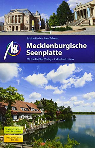 Mecklenburgische Seenplatte Reiseführer Michael Müller Verlag: Reiseführer mit vielen praktischen Tipps. Mecklenburgische Seenplatte Reiseführer Michael Müller Verlag: Reiseführer mit vielen praktischen Tipps.