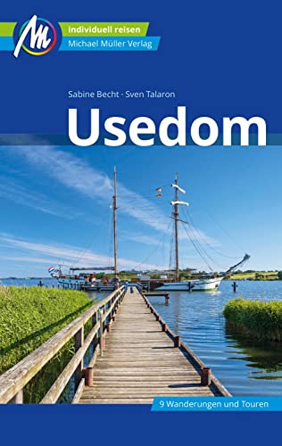 Usedom Reiseführer Michael Müller Verlag: Individuell reisen mit vielen praktischen Tipps (MM-Reisen) Usedom Reiseführer Michael Müller Verlag: Individuell reisen mit vielen praktischen Tipps (MM-Reisen)