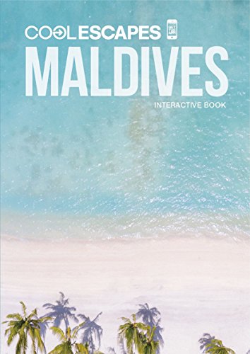 COOL ESCAPES MALDIVES - Interactive Book von NOVA MD