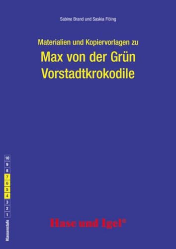 Begleitmaterial: Vorstadtkrokodile: Für lesestarke 4. Klassen, vor allem aber ab der 5. Klasse von Hase und Igel Verlag GmbH