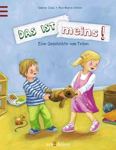 Das ist meins!: Eine Geschichte vom Teilen Das ist meins!: Eine Geschichte vom Teilen