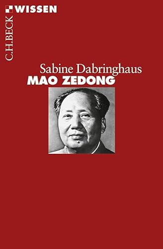 Mao Zedong (Beck'sche Reihe) von Beck C. H.