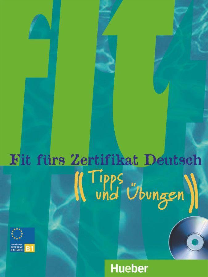 Fit fürs Zertifikat Deutsch von Hueber Verlag GmbH