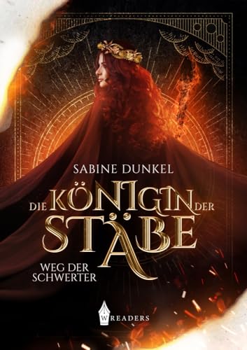 Die Königin der Stäbe: Weg der Schwerter von NOVA MD