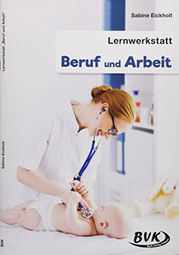 Lernwerkstatt Beruf und Arbeit von Buch Verlag Kempen