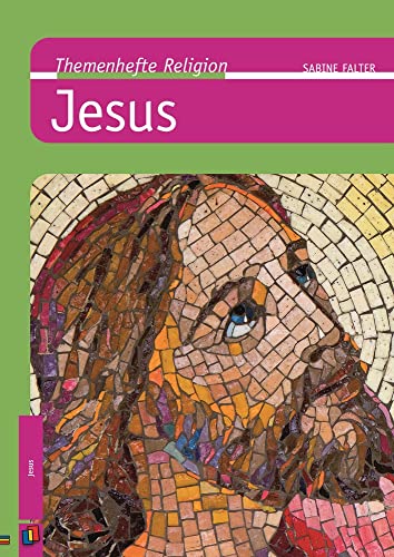Jesus (Themenhefte Religion) von Verlag an der Ruhr GmbH
