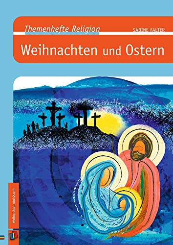 Weihnachten und Ostern (Themenhefte Religion) von Verlag An Der Ruhr