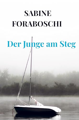 Der Junge am Steg von Bookmundo