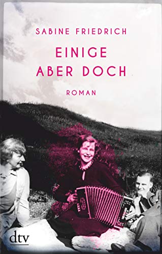 Einige aber doch: Roman (Widerstands-Trilogie, Band 1)