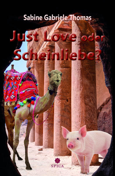Just Love oder Scheinliebe? von Spica Verlag GmbH
