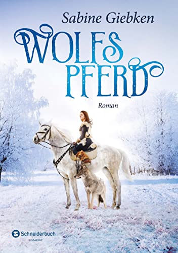 Wolfspferd: Roman